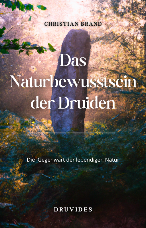 Das Naturbewusstsein der Druiden - eBuch