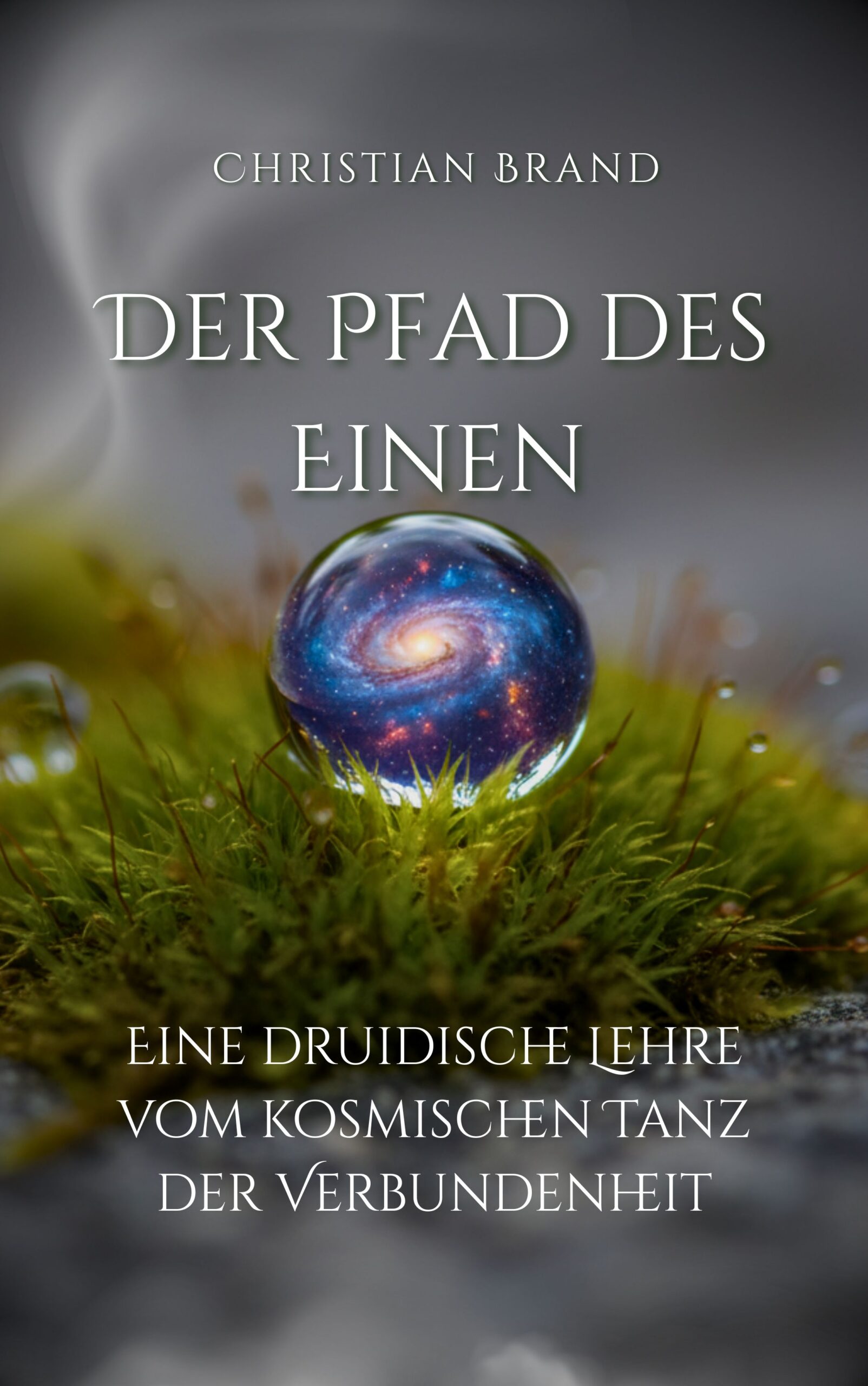 Der Pfad des Einen aus der Buchreihe Keltische Weisheit heute